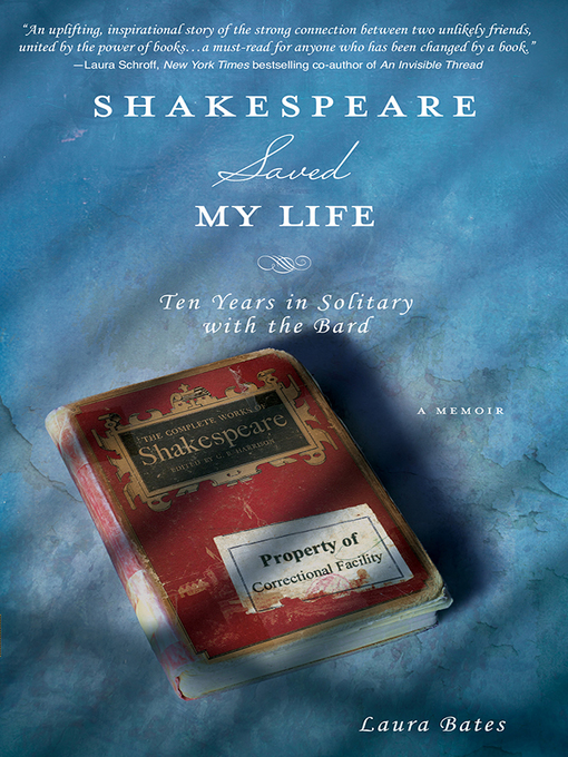 Title details for Shakespeare Saved My Life by Laura Bates - Available
